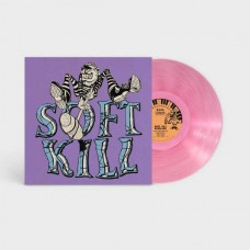 SOFT KILL-ROSELAND -COLOURED- (LP)