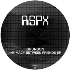 BRUNSON-INTIMACY BETWEEN FRIENDS -EP- (12")