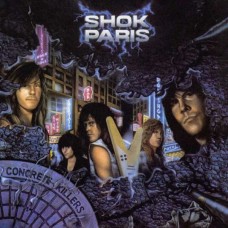 SHOK PARIS-CONCRETE KILLERS (CD)