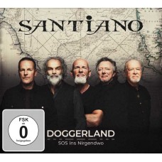 SANTIANO-DOGGERLAND - SOS INS NIRGENDWO -DELUXE- (CD+DVD+ BLU-RAY)