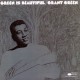 GRANT GREEN-GREEN IS BEAUTIFUL (CD)