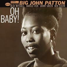 BIG JOHN PATTON-OH BABY! (CD)