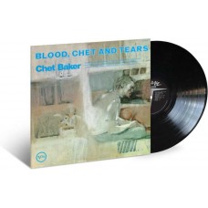 CHET BAKER-BLOOD, CHET AND TEARS (LP)