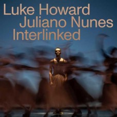 LUKE HOWARD & ROYAL BALLET SINFONIA-INTERLINKED (CD)