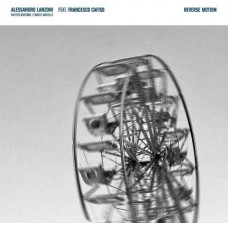 ALESSANDRO LANZONI-REVERSE MOTION (CD)