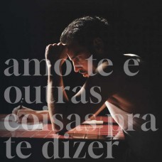 DIOGO CLEMENTE-AMO-TE E OUTRAS COISAS P'RA TE DIZER (CD)