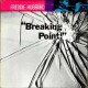 FREDDIE HUBBARD-BREAKING POINT (CD)