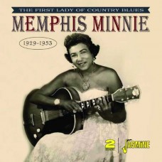 MEMPHIS MINNIE-THE FIRST LADY OF COUNTRY BLUES, 1929-1953 (2CD)