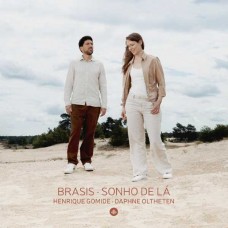 HENRIQUE GOMIDE & DAPHNE OLTHETEN-BRASIS - SONHO DE LA (CD)