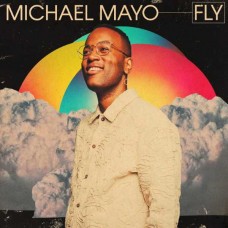 MICHAEL MAYO-FLY (CD)