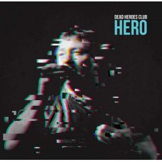 DEAD HEROES CLUB-HERO (CD)