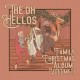 OH HELLOS-THE OH HELLOS FAMILY CHRISTMAS ALBUM (2CD)