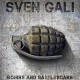 SVEN GALI-BOMBS AND BATTLESCARS (CD)