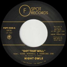 NIGHT OWLS-GOT THAT WILL (7")