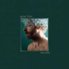 JASON STEIN-ANCHORS (CD)