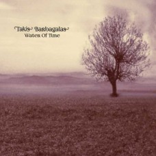 TAKIS BARBAGALAS-WATER OF TIME -HQ- (LP)