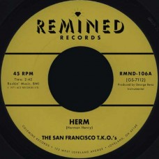 SAN FRANCISCO T.K.O.'S-HERM (7")