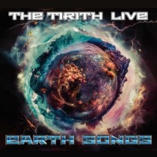 TIRITH-LIVE EARTH SONGS (CD)