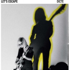 DICTE-LET S ESCAPE (CD)