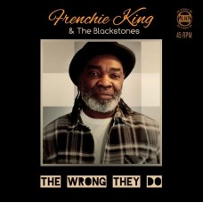 FRENCHIE KING-THE WRONG THEY DO -COLOURED- (7")