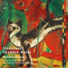 BARBARA HANNIGAN-STRAVINSKY: CHAMBER WORKS (CD)