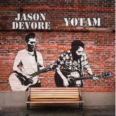 JASON DEVORE & YOTAM-JASON DEVORE / YOTAM (7")