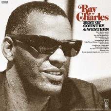 RAY CHARLES-BEST OF COUNTRY & WESTERN (LP)