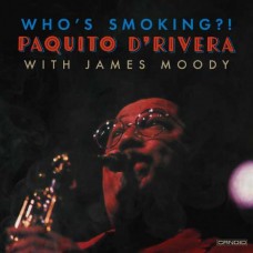 PAQUITO D'RIVERA-WHO'S SMOKING (CD)