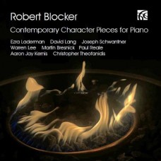 ROBERT BLOCKER-CONTEMPORARY CHARACTER PIECES FOR PIANO (CD)