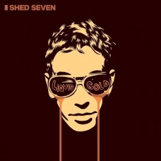 SHED SEVEN-LIQUID GOLD (CD)