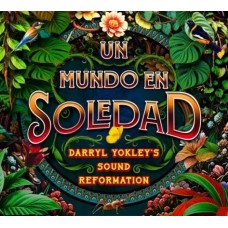 DARRYL YOKLEY-UN MUNDO EN SOLEDAD (CD)