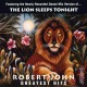 ROBERT JOHN-GREATEST HITS: THE LION SLEEPS TONIGHT (LP)