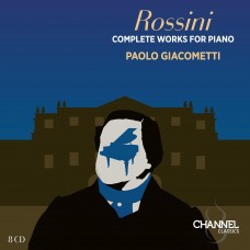 PAOLO GIACOMETTI-ROSSINI: COMPLETE WORKS FOR PIANO (8CD)