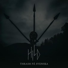 HILD-THRASH PA SVENSKA (CD)