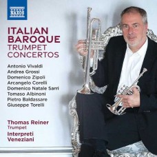 THOMAS REINER-ALBINONI, CORELLI & VIVALDI: ITALIAN BAROQUE TRUMPET CONCERTOS (CD)