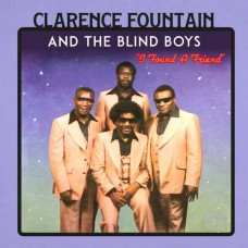 CLARENCE FOUNTAIN & BLIND BOYS OF ALABAMA-I FOUND A FRIEND -COLOURED- (LP)