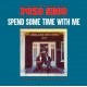 POZO SECO-SPEND SOME TIME WITH ME -COLOURED- (LP)