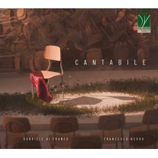 GABRIELE DI FRANCO & FRANCESCO NEGRO-CANTABILE (CD)