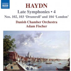 DANISH CHAMBER ORCHESTRA-HAYDN: LATE SYMPHONIES, VOL. 4 - NOS. 102-104 (CD)