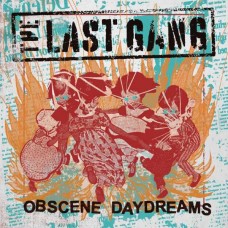 LAST GANG-OBSCENE DAYDREAMS (CD)