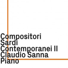 CLAUDIO SANNA-COMPOSITORI SARDI - CONTEMPORANEI II (CD)