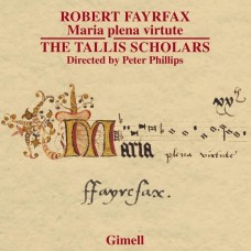 PETER PHILLIPS-FAYRFAX: MARIA PLENA VIRTUTE (CD)