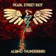 PEARL STREET RIOT-ALBINO THUNDERBIRD (CD)