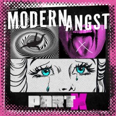 MODERN ANGST-PART X (CD)