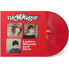 BRATMOBILE-LADIES, WOMEN AND GIRLS -COLOURED- (LP)