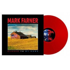 MARK FARNER-CLOSER TO MY HOME -COLOURED- (LP)