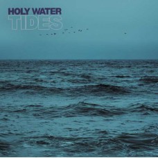 HOLY WATER-TIDES (LP)