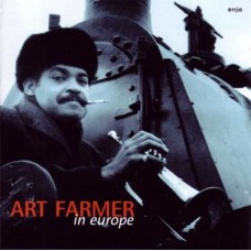 ART FARMER-IN EUROPE (CD)