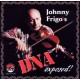 JOHNNY FRIGO-DNA EXPOSED! (CD)