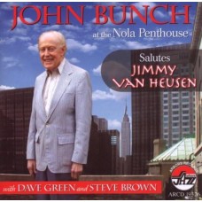 JOHN BUNCH-AT NOLA PENTHOUSE SALUTES J V HEUSEN (CD)